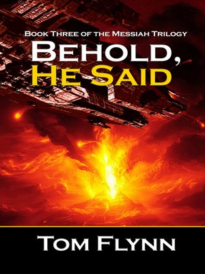 cover image of Behold, He Said